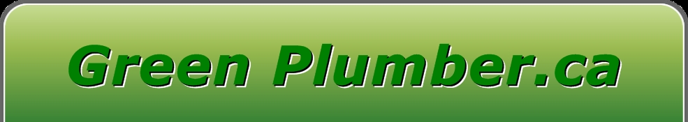 Plumber Victoria BC - Green Plumber .ca